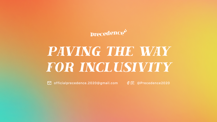 Tungo sa kalayaang handog ng Precedence: Paving the way for inclusivity