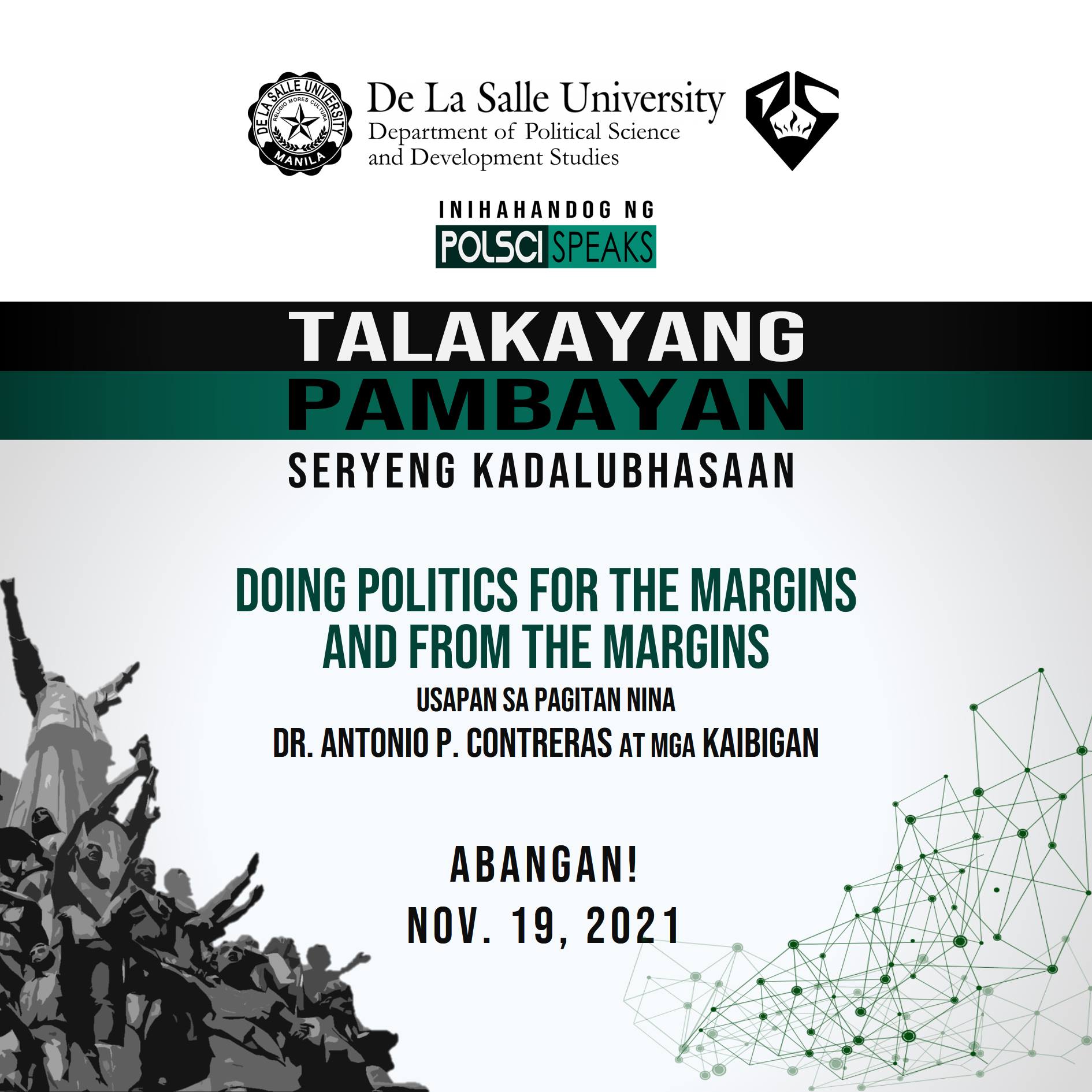 Read more about the article “Personal ang politika:” Talakayang Pambayan: Magisterial Series, inilunsad bilang bahagi ng POLSCI Speaks