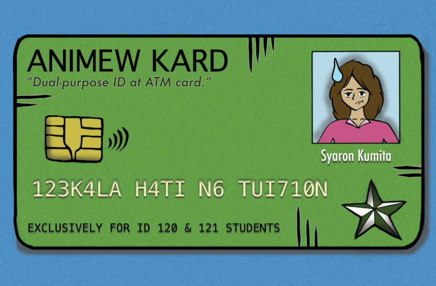 [SPOOF] Dual purpose na ID at ATM card, ipamimigay ng Pamantasan bilang belated welcoming gift para sa ID 120 at ID 121