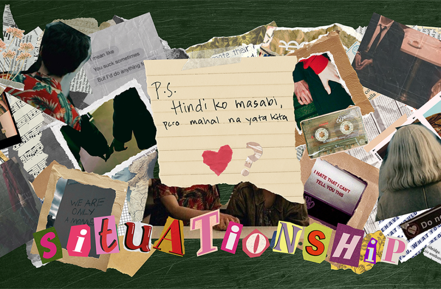 Situationship: Pagbagtas sa ngalan at tradisyon ng mga romantikong relasyon